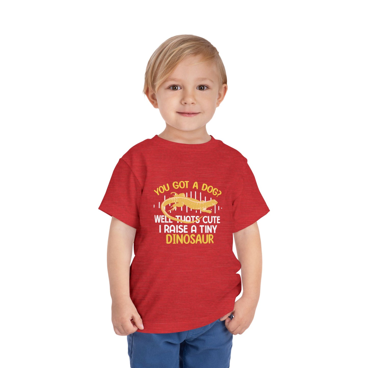 You have a dog? That's cute I have a little dinosaur Toddler T-shirt